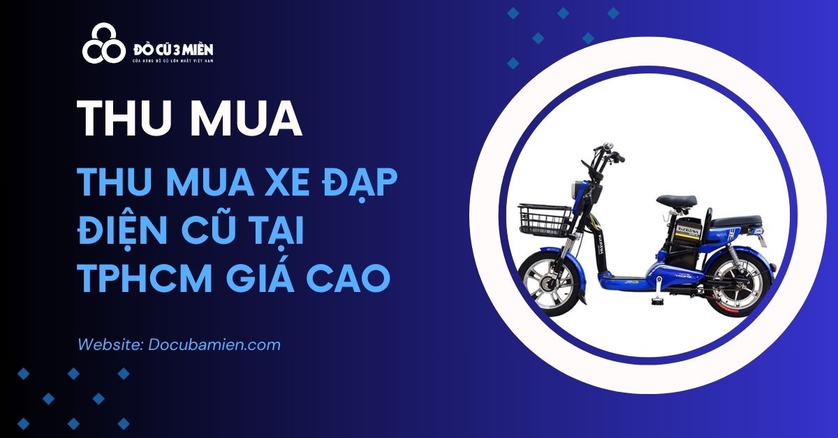 Thu Mua Xe Đạp Điện Cũ TPHCM 1