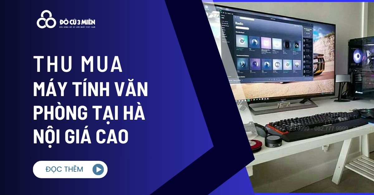 thu mua máy tính văn phòng tại hà nội