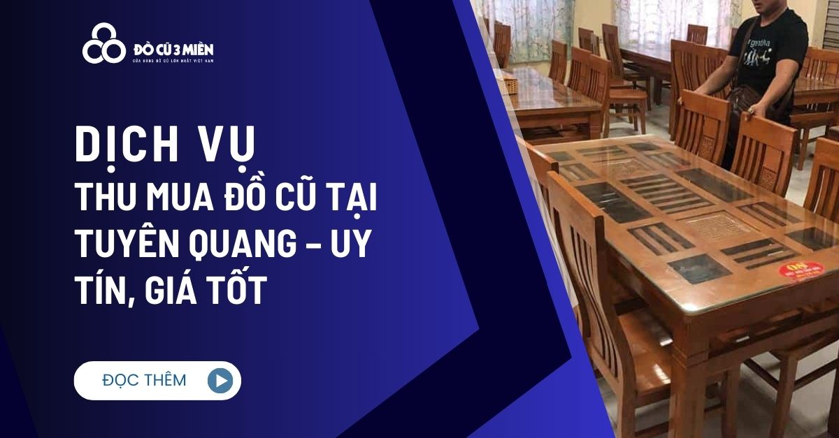 Thu mua đồ cũ tại Tuyên Quang 3