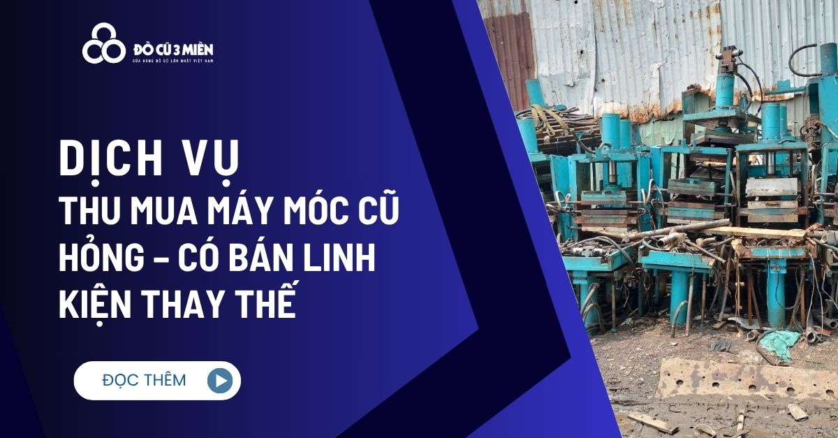 Thu mua máy móc cũ hỏng 3