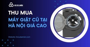 thu mua máy giặt cũ tại hà nội 1