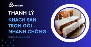 Thanh Lý Khách Sạn Trọn Gói 1