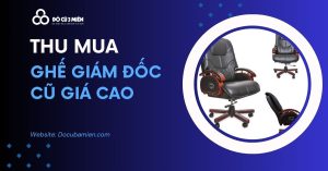 Thu Mua Ghế Giám Đốc Cũ 5