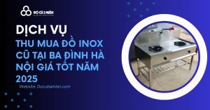 thu mua đồ inox cũ tại ba đình