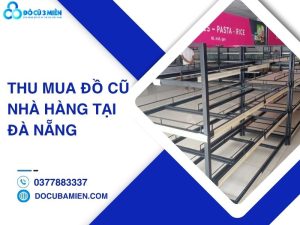 thu mua đồ cũ nhà hàng tại Đà Nẵng
